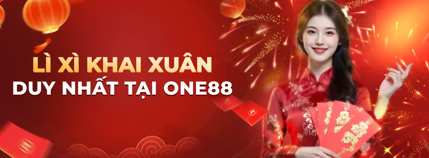Nạp là có lì xì ONE88