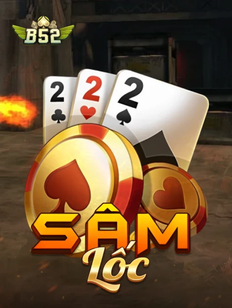 Sâm Lốc B52 ONE88