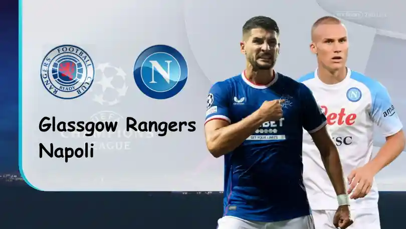 Rangers vs Napoli – Soi kèo nhà cái bóng đá – 02h00 – 14/09/2022 – UEFA Champions League ONE88