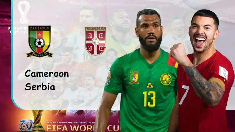 Cameroon vs Serbia – Soi kèo nhà cái bóng đá – 17h00 – 28/11/2022 – World Cup 2022 ONE88