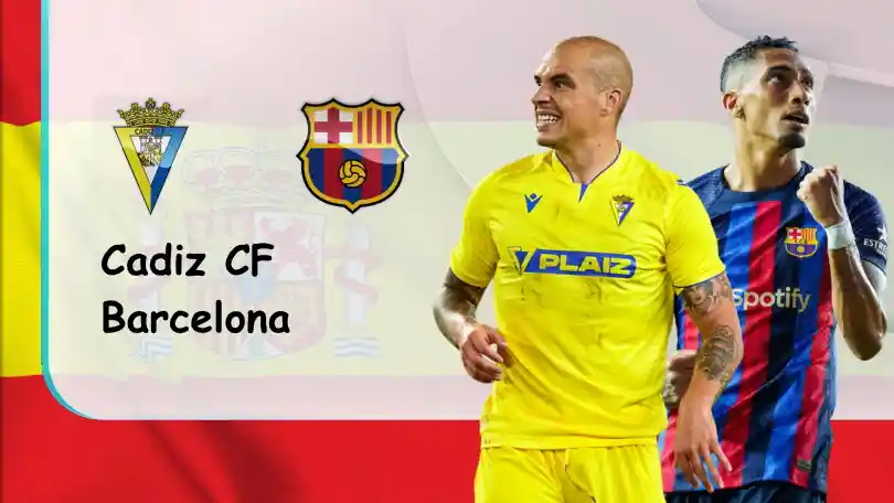 Cadiz CF vs Barcelona – Tip bóng đá miễn phí hôm nay – 23h30 – 10/09/2022 – VĐQG Tây Ban Nha ONE88