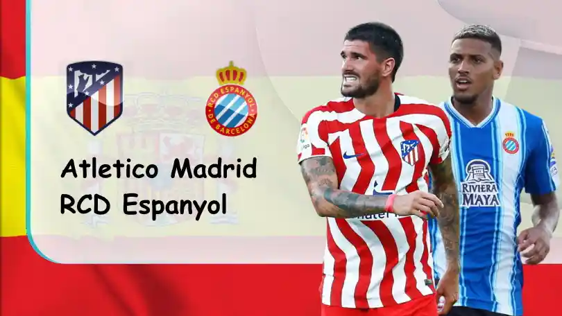 Atletico Madrid vs RCD Espanyol – Soi kèo nhà cái bóng đá – 20h00 – 06/11/2022 – VĐQG Tây Ban Nha ONE88