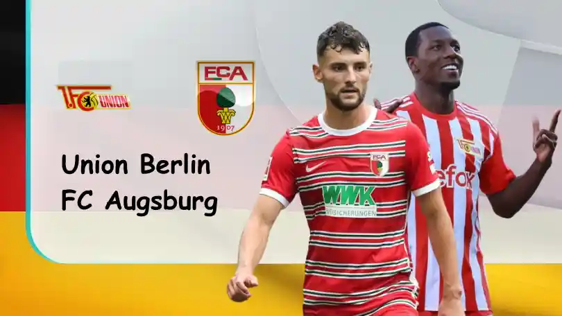 Union Berlin vs FC Augsburg – Nhận định kèo bóng đá – 02h30 – 10/11/2022 – VĐQG Đức ONE88