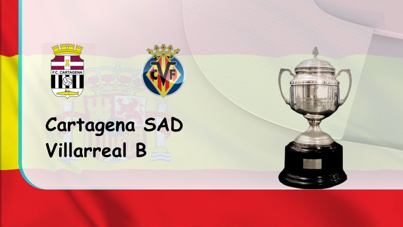 Cartagena SAD vs Villarreal B – Soi kèo nhà cái bóng đá – 01h00 – 08/12/2022 – Hạng 2 Tây Ban Nha ONE88