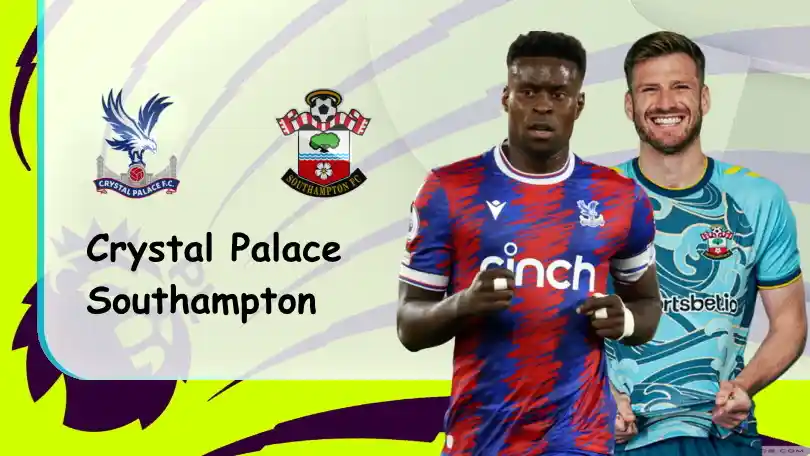 Crystal Palace vs Southampton – Soi kèo nhà cái bóng đá – 21h00 – 29/19/2022 – Ngoại hạng Anh ONE88