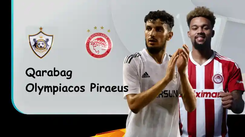 Qarabag vs Olympiacos Piraeus – Tip bóng đá miễn phí hôm nay – 23h45 – 13/10/2022 – UEFA Europa League ONE88