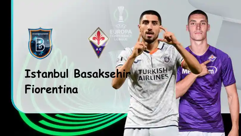 Istanbul Basaksehir vs Fiorentina – Nhận định kèo bóng đá – 02h00 – 16/09/2022 – UEFA Europa Conferene League  ONE88