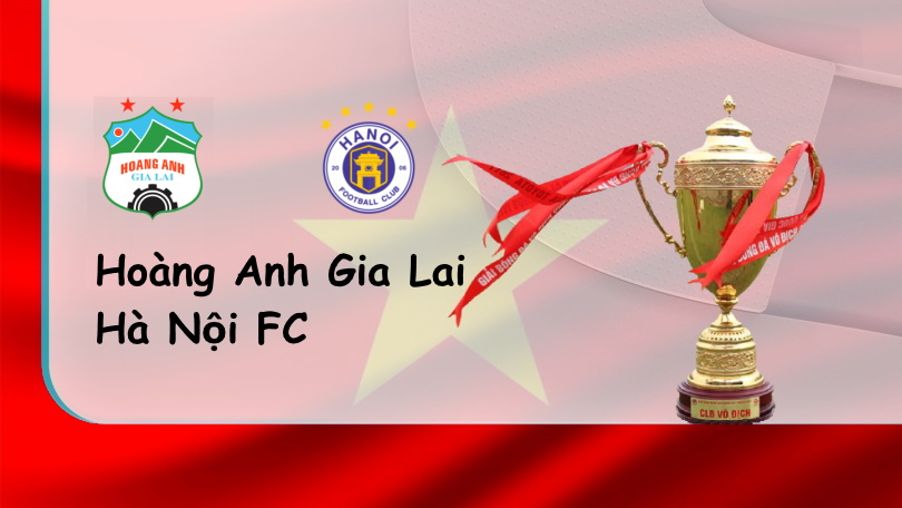 HAGL vs Hà Nội FC – Nhận định kèo bóng đá – 17h00 – 19/11/2022 – V-League ONE88