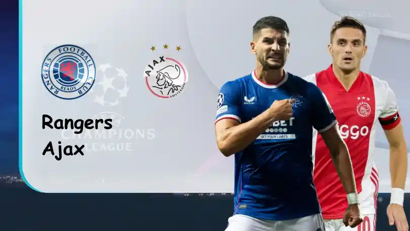 Rangers vs Ajax – Tip bóng đá miễn phí hôm nay – 03h00 – 02/11/2022 – UEFA Champions League ONE88