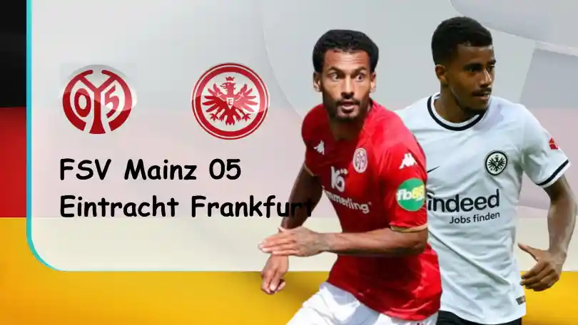 FSV Mainz 05 vs Eintracht Frankfurt – Soi kèo nhà cái bóng đá – 21h30 – 13/11/2022 – VĐQG Đức ONE88