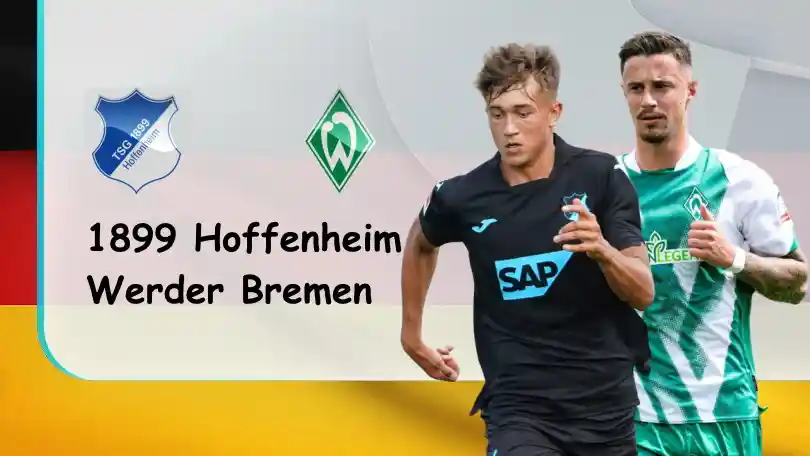 1899 Hoffenheim vs Werder Bremen – Tip bóng đá miễn phí hôm nay – 01h30 – 08/10/2022 – VĐQG Đức ONE88