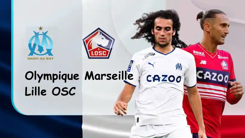 Marseille vs Lille OSC – Soi kèo nhà cái bóng đá – 02h00 – 11/09/2022 – VĐQG Pháp ONE88