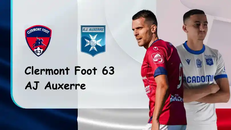 Clermont Foot vs AJ Auxerre – Nhận định kèo bóng đá – 20h00 – 09/10/2022 – VĐQG Pháp ONE88