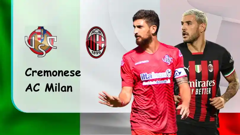 Cremonese vs AC Milan – Nhận định kèo bóng đá – 02h45 – 09/11/2022 – VĐQG Italia ONE88
