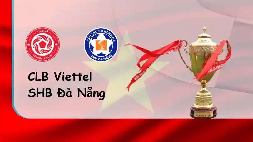 CLB Viettel vs SHB Đà Nẵng – Soi kèo nhà cái bóng đá – 17h00 – 19/11/2022 – V-League ONE88