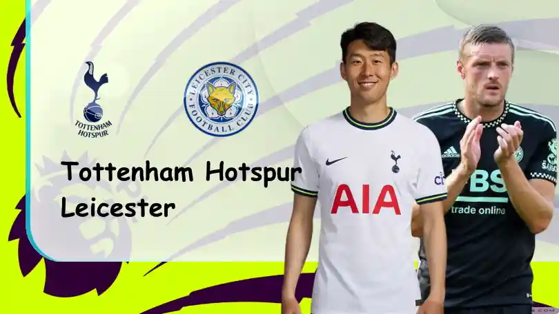 Tottenham vs Leicester – Soi kèo nhà cái bóng đá – 23h30 – 17/09/2022 – Ngoại hạng Anh ONE88