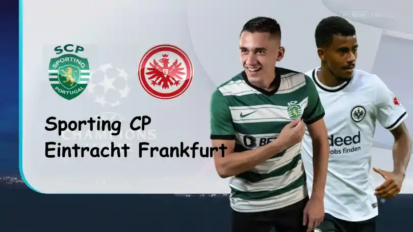 Sporting CP vs Eintracht Frankfurt – Tip bóng đá miễn phí hôm nay – 03h00 – 02/11/2022 – UEFA Champions League ONE88