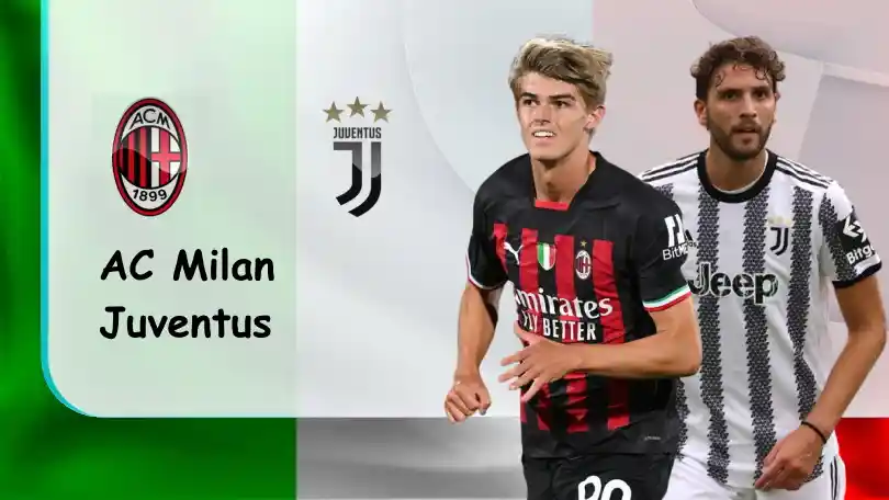 AC Milan vs Juventus – Tip bóng đá miễn phí hôm nay – 23h00 – 08/10/2022 – VĐQG Italia ONE88
