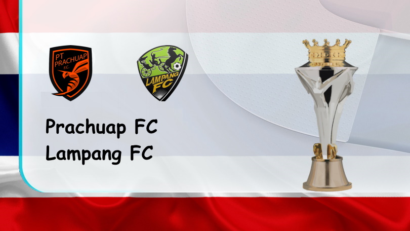 Prachuap vs Lampang – Soi kèo nhà cái bóng đá – 18h00 – 27/11/2022 – VĐQG Thái Lan ONE88