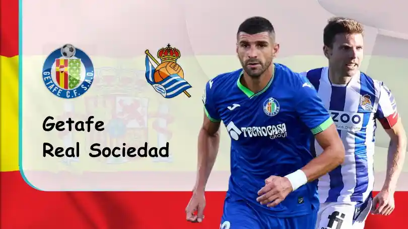 Getafe vs Real Sociedad – Soi kèo nhà cái bóng đá – 23h30 – 11/09/2022 – VĐQG Tây Ban Nha ONE88