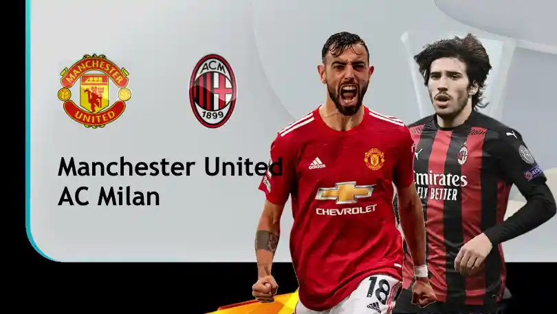 Manchester United vs AC Milan – Soi kèo nhà cái bóng đá - 00h55 12/03/2021 – UEFA Europa League ONE88