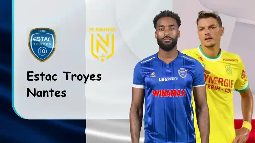 Estac Troyes vs Nantes – Tip bóng đá miễn phí hôm nay – 21h00 – 28/12/2022 – VĐQG Pháp ONE88