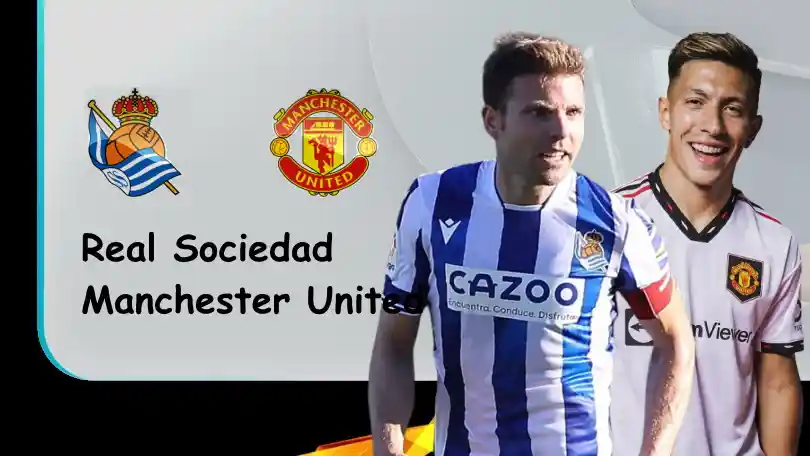 Real Sociedad vs Manchester United – Nhận định kèo bóng đá – 00h45 – 04/11/2022 – UEFA Europa League ONE88