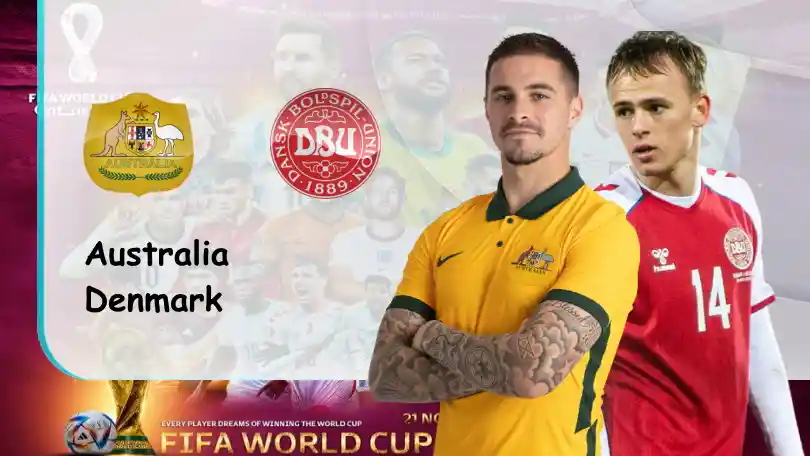 Úc vs Đan Mạch – Tip bóng đá miễn phí hôm nay – 22h00 – 30/11/2022 – World Cup 2022 ONE88