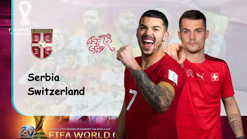 Serbia vs Thụy Sĩ – Soi kèo nhà cái bóng đá – 02h00 – 03/12/2022 – World Cup 2022 ONE88