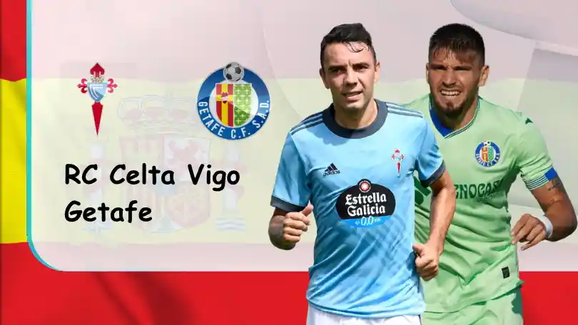 Celta Vigo vs Getafe – Soi kèo nhà cái bóng đá – 02h00 – 25/10/2022 – VĐQG Tây Ban Nha ONE88