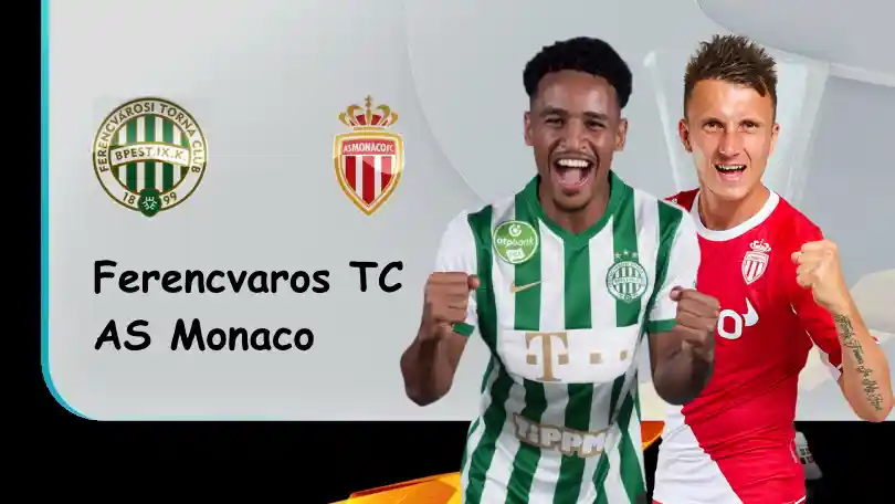 Ferencvaros vs AS Monaco – Nhận định kèo bóng đá – 02h00 – 28/10/2022 – UEFA Europa League ONE88